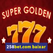 258bet.com baixar